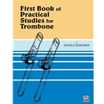 Practical Studies for Trombone Bk I