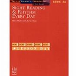 Sight Reading & Rhythm Every Day Piano