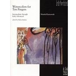 WATERCOLORS FOR 10 FINGERS Piano