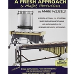 A Fresh Approach to Mallet Percuss