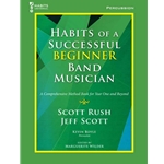 Habits - Beginner Band Musician - Percussion