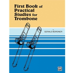 Practical Studies for Trombone Bk I