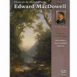 Classics for Adv. Pianist (Ed MacDowell)