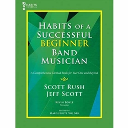 Habits of a SuccessfulBeginner Band Musician - Baritone Sax
